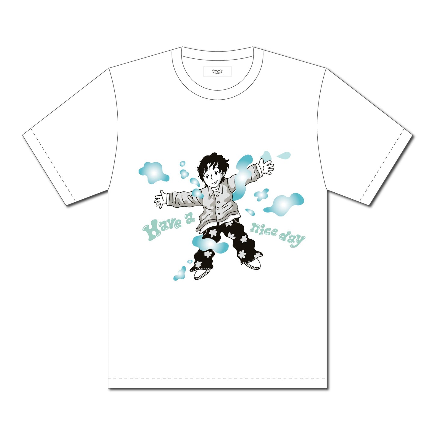 "Have a nice day" T-SHIRTS / WHITE