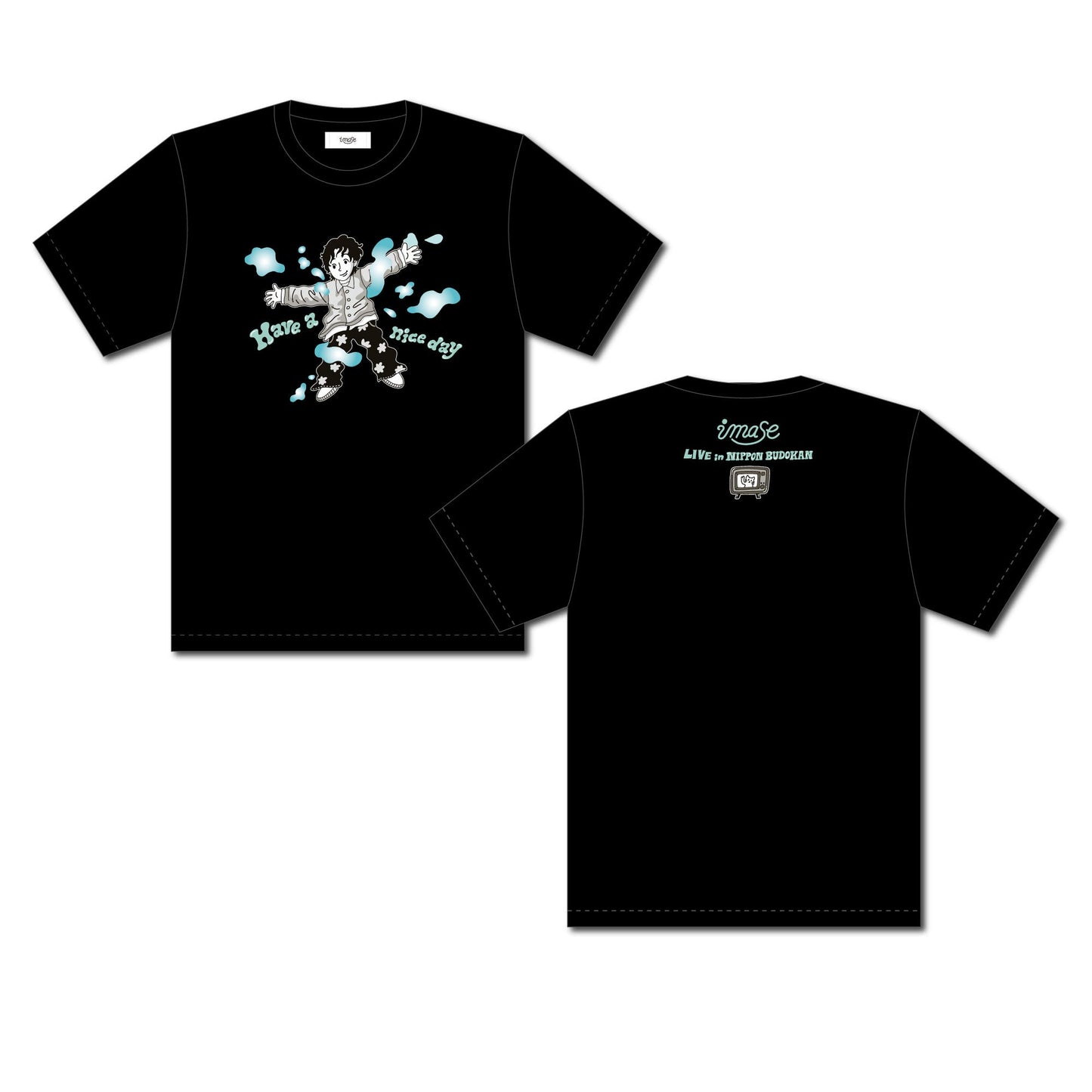 "Have a nice day" T-SHIRTS / BLACK