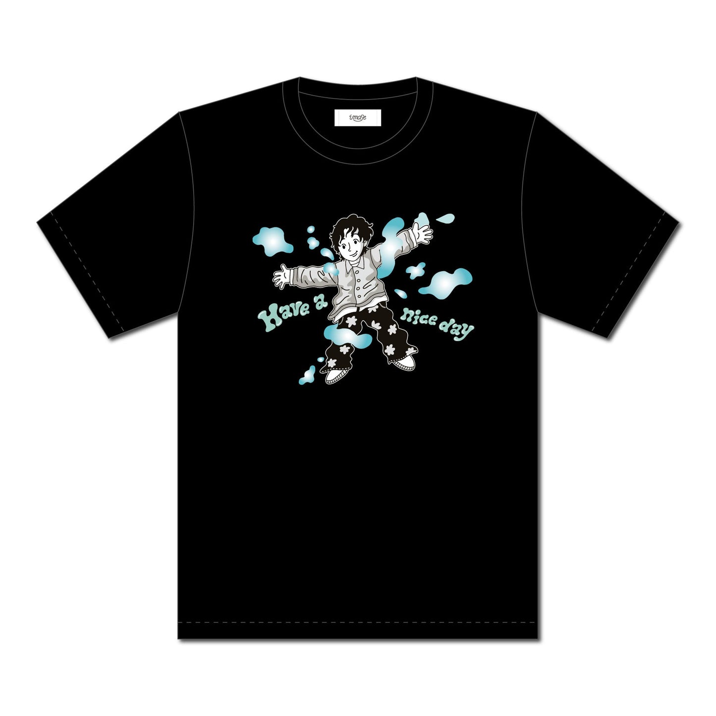 "Have a nice day" T-SHIRTS / BLACK